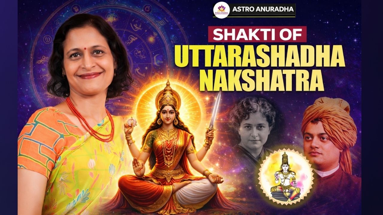 Uttarashadha Nakshatra Shakti Explained