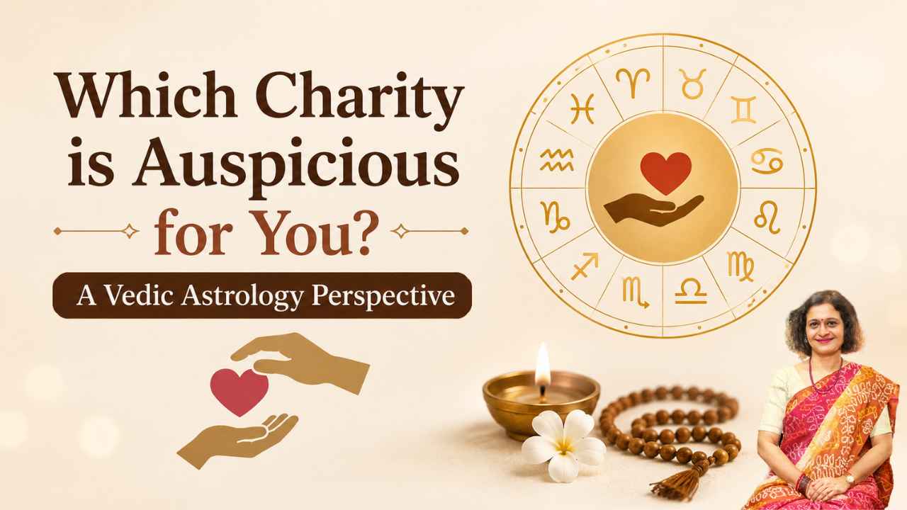 Which Charity is Auspicious for You? A Vedic Astrology Perspective